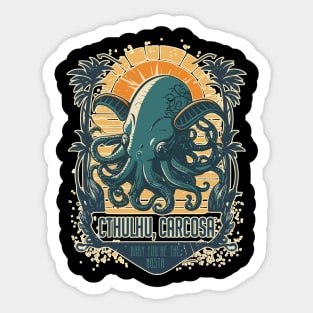 Vintage Cthulhu, Carcosa, Bay You're the Mosta Sticker